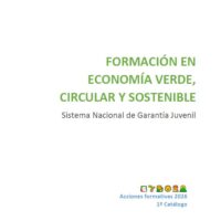 Nuevo Catálogo de Formación en Economía Verde, Circular y Sostenible 2026 (Garantía Juvenil). Ministerio de Trabajo y Economía Social