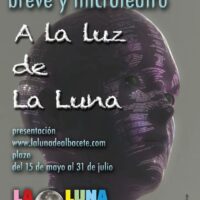 III Certamen de Relato Corto y Microteatro "La Luna de Albacete".